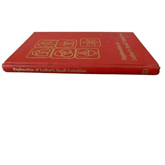 Explanation Of Luthers Small Catechism 1988 Hardcover Book Religious - Picture 6 of 13